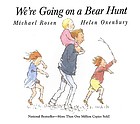 We're going on a bear hunt