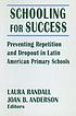 Schooling for success : preventing repetition... by Laura Randall