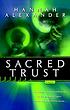 Sacred trust de Hannah Alexander