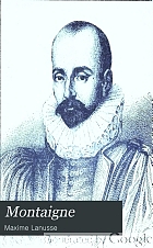 Montaigne, par Maxime Lanusse ...