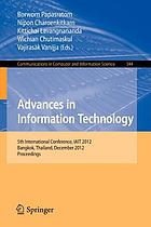 Advances in information technology : 5th international conference, IAIT 2012, Bangkok, Thailand, December 6-7, 2012, proceedings