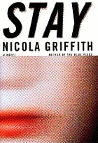Stay : a novel