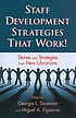 Staff development strategies that work! : stories and strategies from new librarians