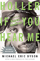 Holler if you hear me : searching for Tupac Shakur