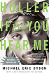 Holler if you hear me : searching for Tupac Shakur