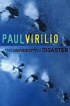 virilio university of disaster