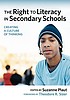 The right to literacy in secondary schools : creating... 著者：  Suzanne Plaut 