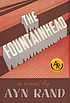 The fountainhead by  Ayn Rand 