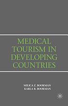 Medical tourism in developing countries