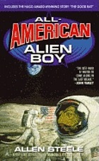 All-American alien boy : the United States as science fiction, science fiction as a journey : a collection