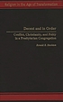 Decent and in order : conflict, Christianity,... by Ronald R Stockton