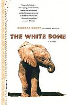 The white bone : a novel