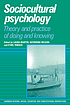 Sociocultural psychology : theory and practice... 著者：  Laura M  W Martin 