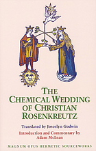 The Chemical wedding of Christian Rosenkreutz