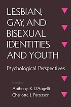 Lesbian, gay, and bisexual identities and youth : psychological perspectives