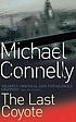 The last coyote door Michael Connelly