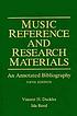 Music reference and research materials : an annotated... by Vincent H Duckles