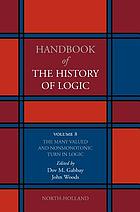 The many valued and non-monotonic turn in logic