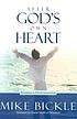 After Gods own heart