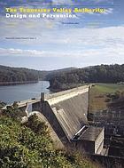 The Tennessee Valley Authority : design and persuasion