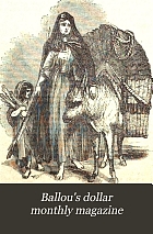 Ballou's dollar monthly magazine.