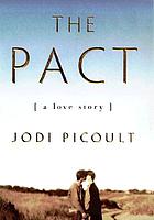 The pact : a love story