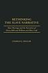 Rethinking the slave narrative : slave marriage... por Charles J Heglar