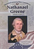 Nathanael Greene : military leader