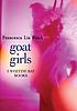Goat girls von Francesca Lia Block