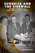 Eugenics and the firewall : Canada's nasty little secret
