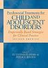 Psychosocial treatments for child and adolescent... 저자: Euthymia D Hibbs