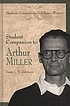 Student companion to Arthur Miller 著者： Susan C  W Abbotson
