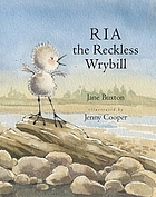 Ria the reckless wrybill