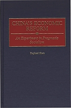 China's economic reform : an experiment in pragmatic socialism