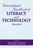 Handbook of literacy and technology : transformations in a post-typographic world