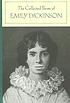 The collected poems of Emily Dickinson 著者： Emily Dickinson