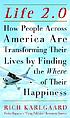 Life 2.0 : how people across America are transforming... por Richard Karlgaard
