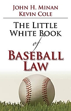 The little white book of baseball law