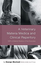 Veterinary materia medica and clinical repertory with a materia medica of the nosodes