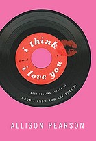 I think I love you