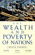 The wealth and poverty of nations : why some are... 著者： David S Landes