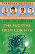 The fugitive from Corinth von Caroline Lawrence