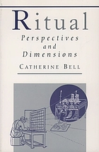 Ritual : perspectives and dimensions