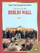 The fall of the Berlin Wall