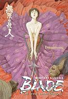 Blade of the immortal. [Vol. 3, ] Dreamsong