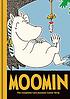 Moomin : the complete Tove Jansson comic strip.