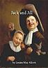 Jack and Jill door Louisa May Alcott