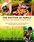 The rhythm of family : discovering a sense of... by  Amanda Blake Soule 