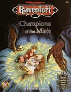 Champions of the mists