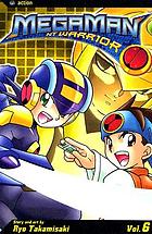 MegaMan NT warrior. Vol. 6
